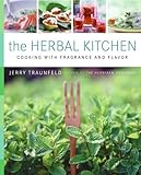Cover for The Herbal Kitchen: Cooking with Fragrance and Flavor