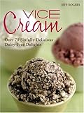 Vice Cream: Gourmet Vegan Desserts