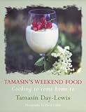 Cover for Tamasin's Weekend Food: Cooking To Come Home To