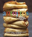 Cover for Antojitos: Festive and Flavorful Mexican Appetizers