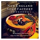 Cover for New England Soup Factory Cookbook: More Than 100 Recipes from the Nation's Best Purveyor of Fine Soup