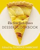 The New York Times Dessert Cookbook