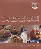 Cover for Cooking at Home with The Culinary Institute of America