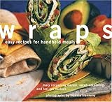 Cover for Wraps: Easy Recipes for Handheld Meals