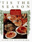'Tis the Season: A Vegetarian Christmas Cookbook