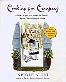 Cover for Cooking for Company: All the Recipes You Need for Simple, Elegant Entertaining at Home