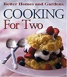 Cover for Cooking for Two (Better Homes & Gardens)