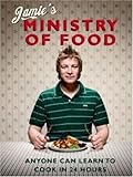 Jamie's Ministry of Food: Anyone Can Learn to Cook in 24 Hours