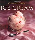 Cover for Williams-Sonoma Collection: Ice Cream (Williams-Sonoma Collection (New York, N.Y.).)