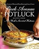 Cover for Park Avenue Potluck: Recipes from New York's Savviest Hostesses