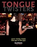 Tongue Twisters: Sexy Food From Bin 941 & Bin 942