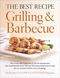 Cover for The Best Recipe: Grilling and Barbecue