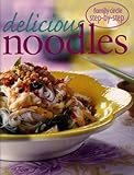 Delicious Noodles (Step-by-step)
