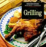 Cover for Grilling (Williams-Sonoma Kitchen Library)