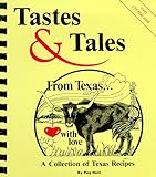 Tastes & Tales From Texas... With Love