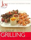Joy of Cooking: All About Grilling