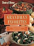 Cover for Taste of Home:Grandma's Favorites: Over 350 Best-Loved Recipes Handed Down through the Generations - From Sunday Pot Roast to Oatmeal Cookies