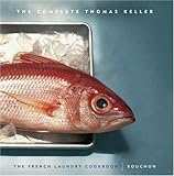Cover for The Complete Keller: The French Laundry Cookbook & Bouchon