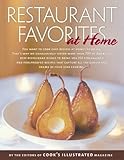 Restaurant Favorites at Home: A Best Recipe Classic (The Best Recipe)