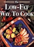 Cover for The Low-Fat Way to Cook