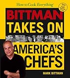 Cover for How to Cook Everything: Bittman Takes on America's Chefs