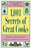1,001 Secrets of Great Cooks