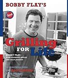 Cover for Bobby Flay's Grilling For Life: 75 Healthier Ideas for Big Flavor from the Fire