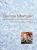 Cover for Garde Manger, The Art and Craft of the Cold Kitchen