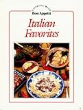 Cover for Italian Favorites (Cooking With Bon Appetit Series)