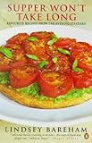 Cover for Supper Won't Take Long: Favourite Recipes from the "Evening Standard"