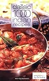 Cover for The Classic 1000 Indian Recipes (Classic 1000 Cookbook)