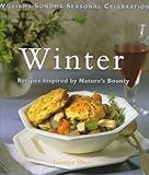 Cover for Winter: Recipes Inspired by Nature's Bounty (Williams-Sonoma Seasonal Celebration)