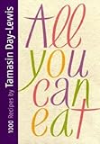 Cover for All You Can Eat: 1000 Recipes