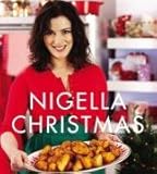 Nigella Christmas: Food, Family, Friends, Festivities