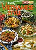 Easy Vietnamese Style Cookery: Australian Women's Weekly Home Library (With measurement conversions for British and North American readers)