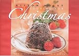 Cover for Alison Holst's Cooking for Christmas