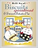 Biscuits, Spoonbread, and Sweet Potato Pie