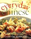 Cover for Everyday Chinese Cooking: Quick and Delicious Recipes from the Leeann Chin Restaurants