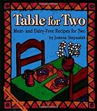 Cover for Table for Two:  Meat- and Dairy- Free Recipes for Two