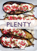 Plenty: Vibrant Recipes from London's Ottolenghi