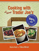 Cooking with All Things Trader Joe's