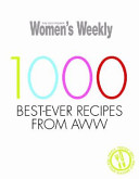 1000 Best-Ever Recipes from AWW