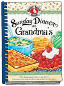 Sunday Dinner at Grandma's (Gooseberry Patch)