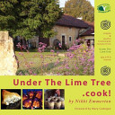 Cover for Under The Lime Tree.Cook!