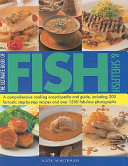 Cover for The Ultimate Book of Fish & Shellfish: A Comprehensive Cooking Encyclopedia and Guide, Including 300 Fantastic Step-By-Step Recipes and Over 1500 Fabu
