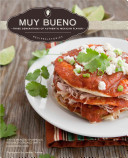 Cover for Muy Bueno: Three Generations of Authentic Mexican Flavor