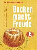 Cover for Backen macht Freude - Reprint 1952