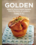 Cover for Golden: Sweet & Savory Baked Delights from the Ovens of London's Honey & Co.