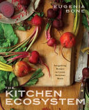 The Kitchen Ecosystem: Integrating Recipes to Create Delicious Meals
