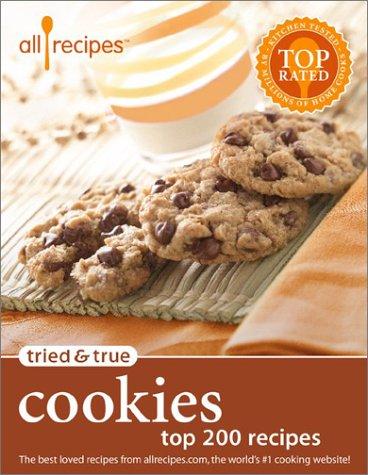 Cover for Allrecipes Tried & True Cookies: Top 200 Recipes